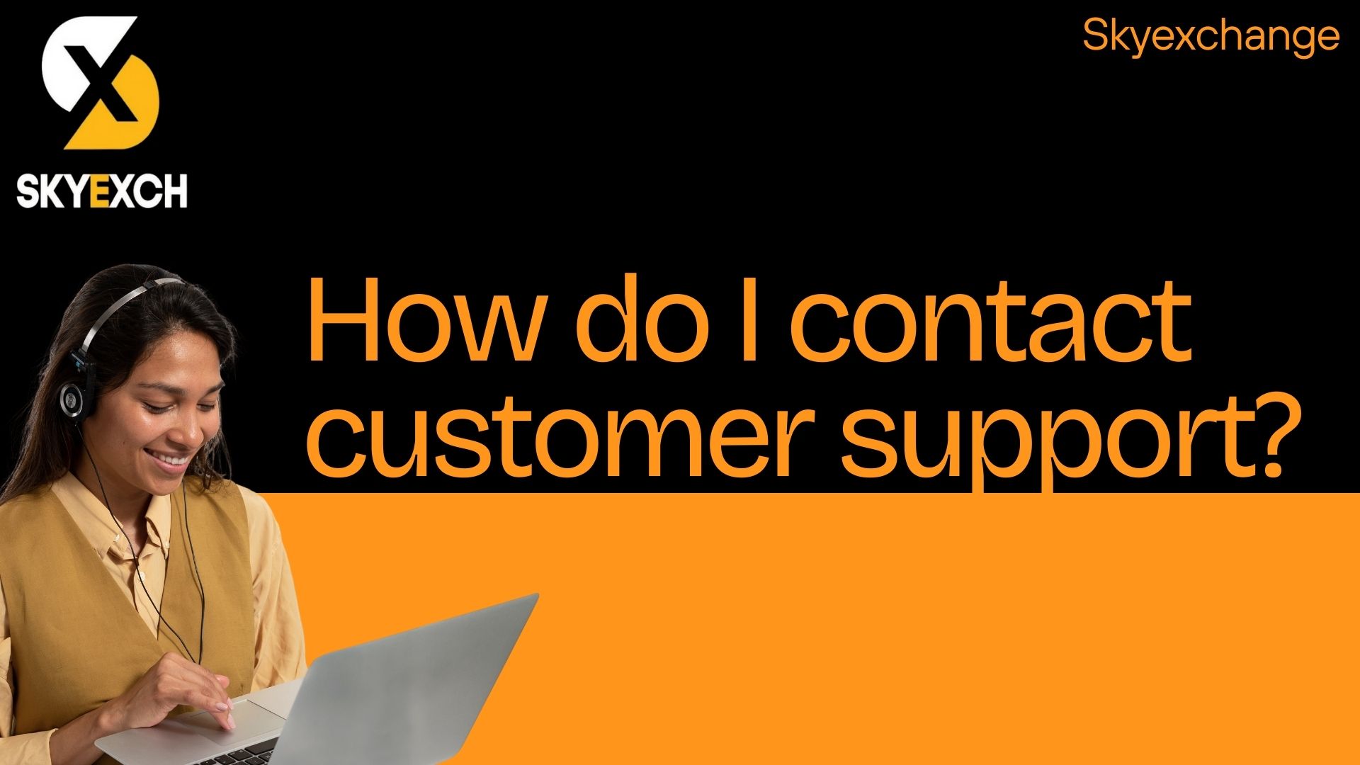 Skyexchange customer support